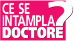Ce se întâmplă, doctore? (CSID)
